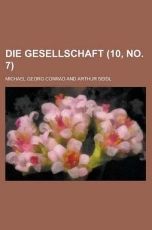 Cover of Die Gesellschaft (10, No. 7 )
