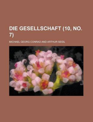 Book cover for Die Gesellschaft (10, No. 7 )