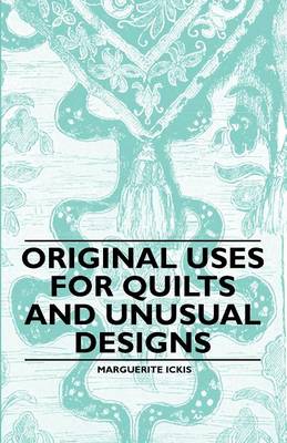 Book cover for Original Uses for Quilts and Unusual Designs