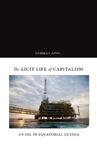Cover of The Licit Life of Capitalism