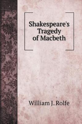 Book cover for Shakespeare's Tragedy of Macbeth. book with illustrations