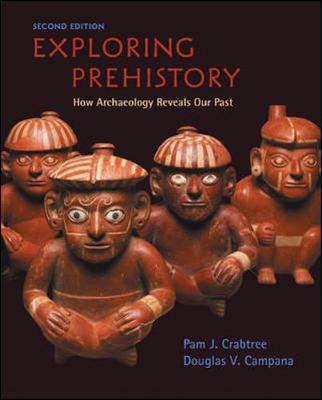 Book cover for Exploring Prehistory: How Archaeology Reveals Our Past