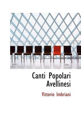 Book cover for Canti Popolari Avellinesi