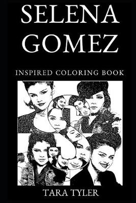 Book cover for Selena Gomez Inspired Coloring Book