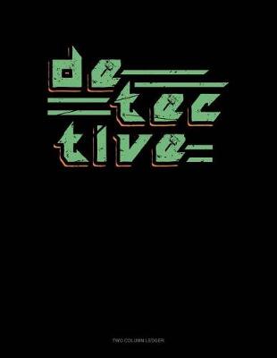 Cover of Detective