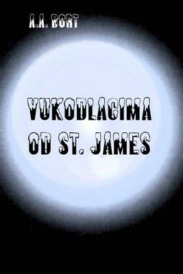 Book cover for Vukodlacima Od St. James