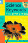 Book cover for Science Keywords: The Living World