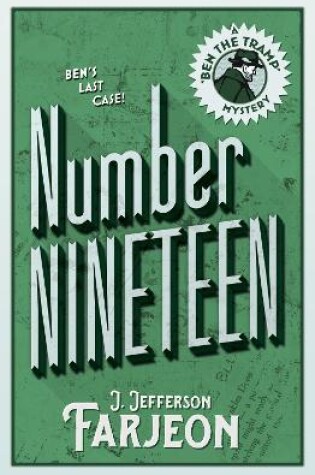 Cover of Number Nineteen: Ben’s Last Case