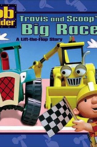 Cover of Travis and Scoop's Big Race