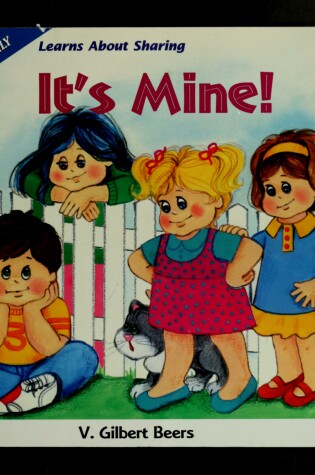 Cover of It's Mine!