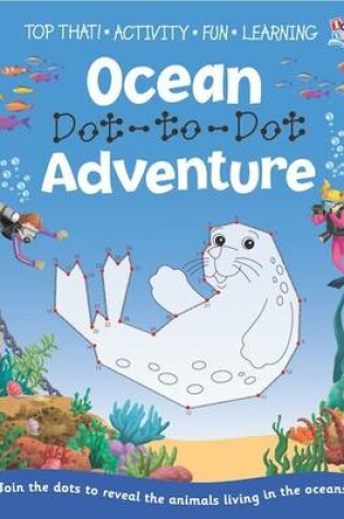 Cover of Ocean Dot-to-Dot Adventure