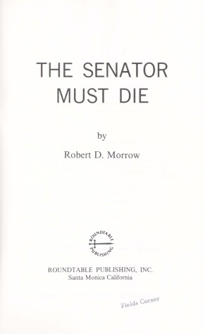 Book cover for The Senator Must Die