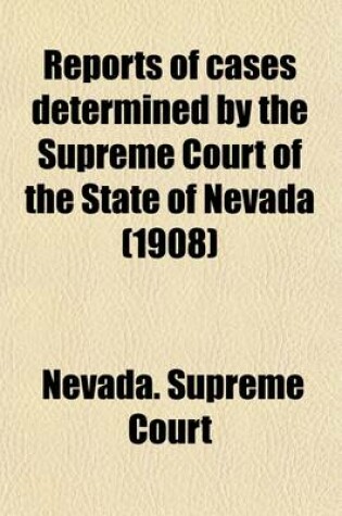 Cover of Reports of Cases Determined by the Supreme Court of the State of Nevada (Volume 29)