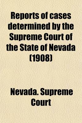 Book cover for Reports of Cases Determined by the Supreme Court of the State of Nevada (Volume 29)