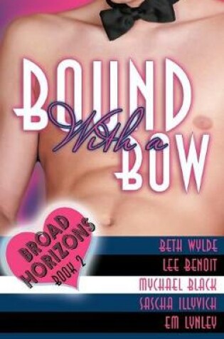 Cover of Bound with a Bow