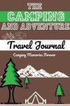 Book cover for The Camping and Adventure Travel Journal