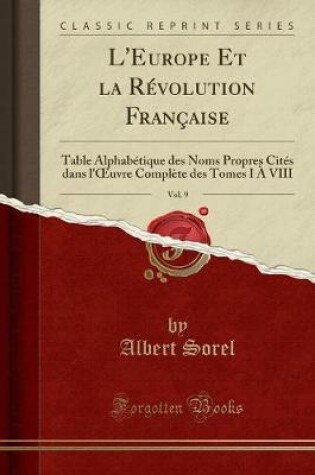 Cover of L'Europe Et La Revolution Francaise, Vol. 9