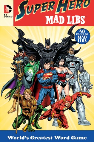 Cover of DC Comics Super Hero Mad Libs