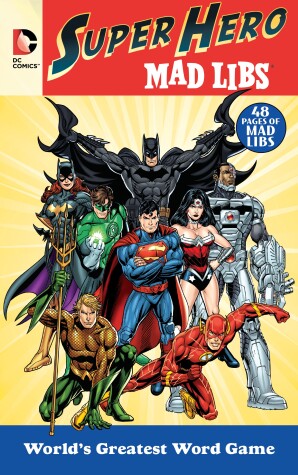 Book cover for DC Comics Super Hero Mad Libs