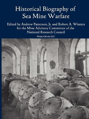 Book cover for Historical Bibliography of Sea Mine Warfare