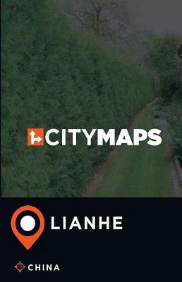 Book cover for City Maps Lianhe China