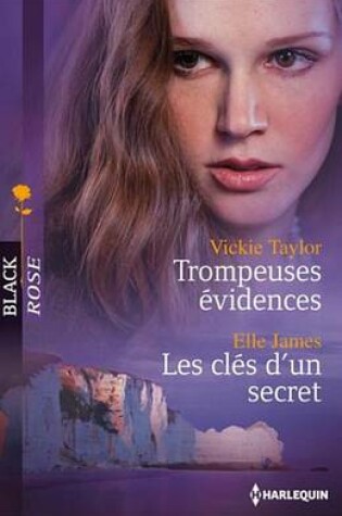 Cover of Trompeuses Evidences - Les Cles D'Un Secret