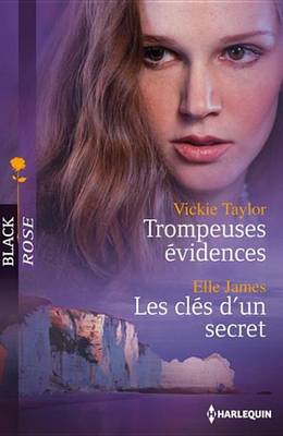 Book cover for Trompeuses Evidences - Les Cles D'Un Secret