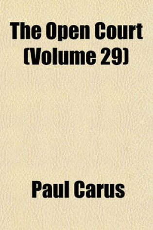 Cover of The Open Court Volume 29