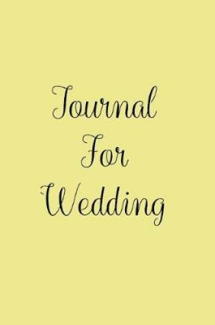 Cover of Journal For Wedding