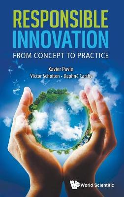 Book cover for Responsible Innovation: From Concept To Practice