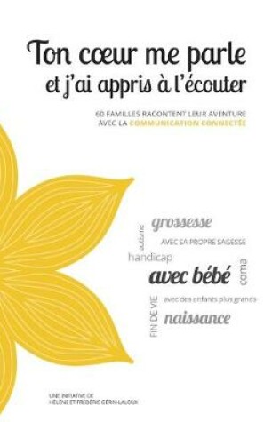 Cover of Ton coeur me parle et j'ai appris a l'ecouter