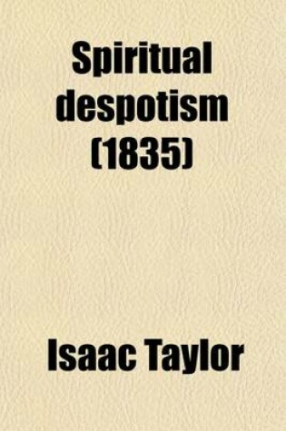 Cover of Spiritual Despotism