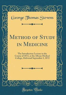 Book cover for Method of Study in Medicine