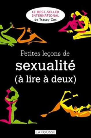 Cover of Petites Lecons de Sexualite (a Lire a Deux) - Nouvelle Edition de Sexus Feminitus