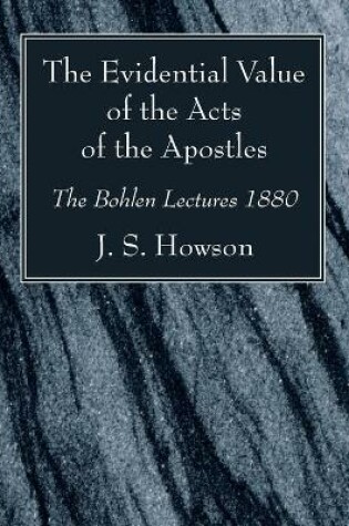 Cover of The Evidential Value of the Acts of the Apostles