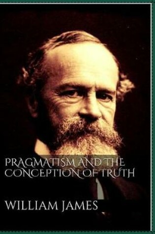 Cover of Pragmatism and the Conception of Truth