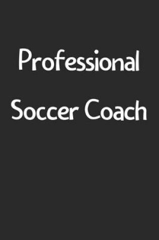 Cover of Professional Soccer Coach