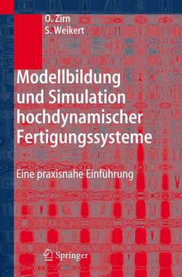 Book cover for Modellbildung Und Simulation Hochdynamischer Fertigungssysteme
