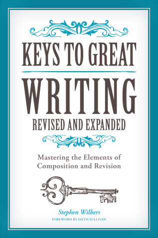 Book cover for Keys to Great Writing Revised and Expanded