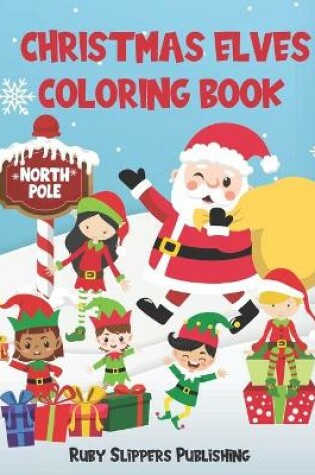 Cover of Christmas Elves Coloring Book