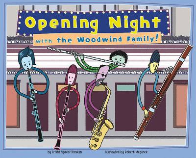 Book cover for Opening Night with the Woodwind Family!