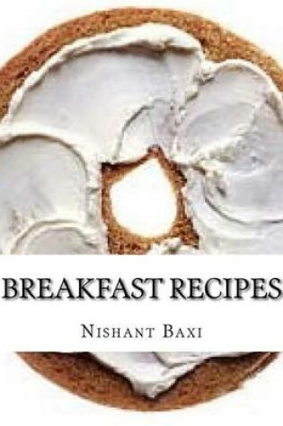 Cover of Breakfast Recipes