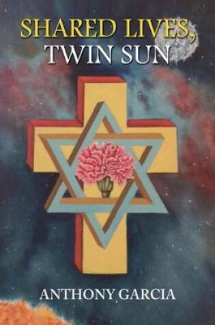 Cover of Shared Lives, Twin Sun