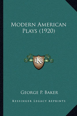 Book cover for Modern American Plays (1920) Modern American Plays (1920)