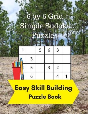 Book cover for 6 by 6 Grid Simple Sudoku Puzzles