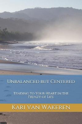 Book cover for Unbalanced but Centered