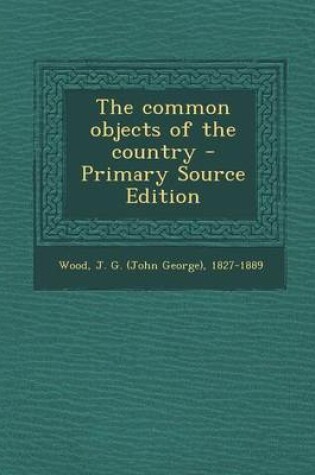 Cover of The Common Objects of the Country