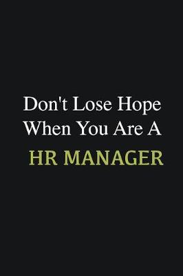 Book cover for Don't lose hope when you are a HR manager