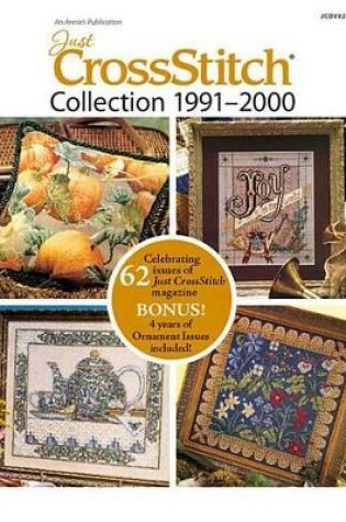 Cover of The Just Crossstitch Collection 1991-2000