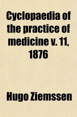 Book cover for Cyclopaedia of the Practice of Medicine Volume 11